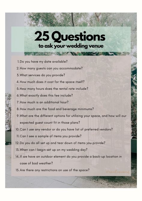 What To Ask Venues For Wedding, How To Pick Wedding Venues, Picking Wedding Venues, Questions For Venue Wedding, Things To Ask Wedding Venues, Wedding Questions Planning, Questions To Ask A Wedding Venue Brides, Questions To Ask When Touring Wedding Venues, How To Pick A Wedding Theme