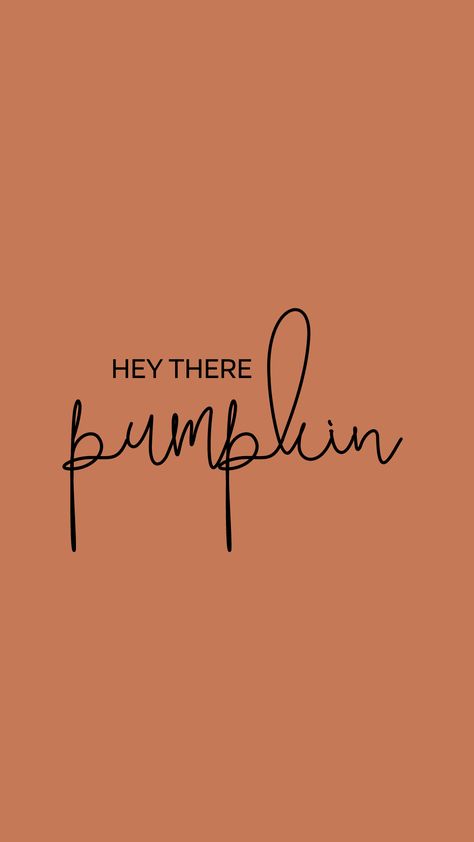 Fall Phrases, Hey There Pumpkin, Pumpkin Wallpaper, Season Quotes, Free Falling, Header Banner, Wallpaper App, Manifestation Quotes, Hey There