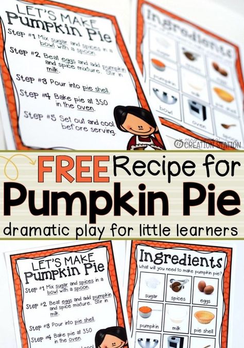 Pumpkin Pie Recipe for Dramatic Play - MJCS: Pie Dramatic Play, Recipe For Pumpkin Pie, Dramatic Play Preschool, Dramatic Play Area, Pumpkin Pie Recipe, Thanksgiving Preschool, Dramatic Play Centers, Fall Preschool, Homeschool Classroom