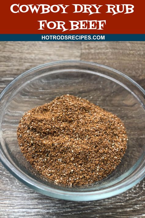 This Cowboy Dry Rub for Beef is the perfect seasoning for when you are grilling steaks, burgers or even briskets. Easy to make too! #dryrub #dryrubbeef #hotrodsrecipes Dry Rub For Steak, Steak Rub Recipe, Grilling Steaks, Cowboy Steak, Man Recipes, Outdoor Cooking Recipes, Steak Rubs, Dry Rub Recipes, Keto Sauces