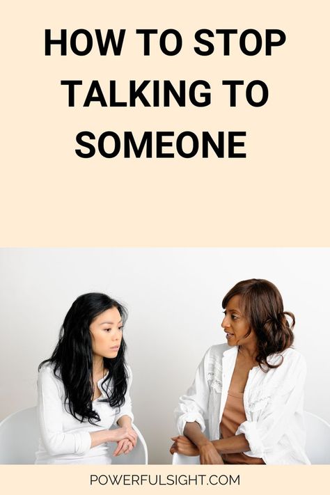 How To Stop Talking To Someone Distance Yourself, Talking To Someone, Healthy Relationship Tips, Stop Talking, Emotional Wellness, Relationship Tips, Healthy Relationships, Well Being