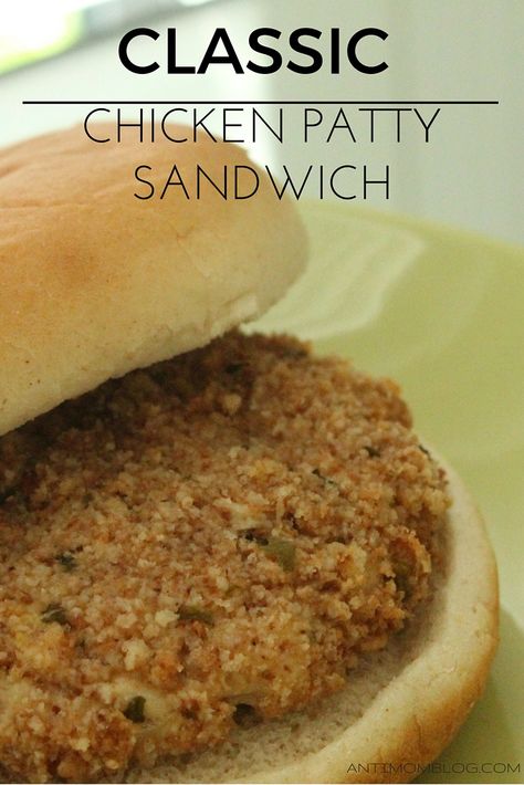 Classic Chicken Patty Sandwich - The Anti Mom Blog Chicken Patty Sandwich, School Lunch Room, High School Lunch, Chicken Patty Recipes, Chicken Patty, Ground Chicken Burgers, Bread Chicken, Sandwich Day, Chicken Burgers Recipe