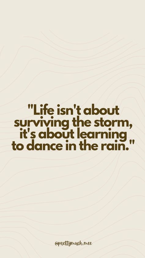 How To Dance, Dance In The Rain, Ur Mom, How To Survive, Dancing In The Rain, In The Rain, The Rain, Motivational Quotes, Quotes