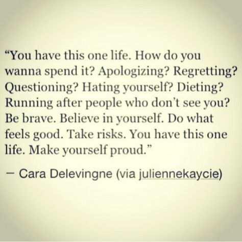 It's time to put yourself first. Time To Put Me First Quote, Take Risks, One Life, First They Came, Believe In You, Feel Good, Words Of Wisdom, Make It Yourself, Feelings