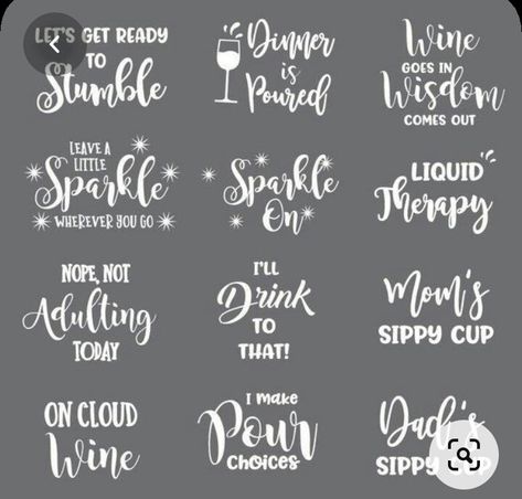 Drinking Sayings, Cricut Wine Glasses, Birthday Sayings, Wine Sayings, Wine Glass Sayings, Diy Wine Glasses, Drink Tumbler, Personalized Wine Tumbler, Glitter Wine