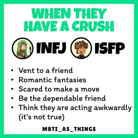 Infj T, Romantic Fantasy, 16 Personalities, A Crush, Personality Types, Having A Crush, Infj, Mbti, Acting