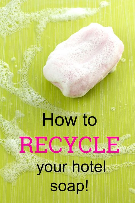 How to Recycle Soap and Creative Uses for Soap Around the House Clay Tablet, Family Management, Hotel Soap, Soap Ingredients, How To Recycle, Old Bar, Reduce Your Carbon Footprint, Storing Craft Supplies, Washing Hands