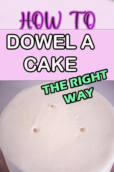 How to dowel a cake the right way Cake Dowels Diy, Homemade Tiered Cake, How To Stack A Wedding Cake, How To Make Tiered Cakes, Cake Dowel Placement, How To Make A Tall Cake, How To Make A Two Tier Cake, How To Make A Tiered Cake, How To Make A Wedding Cake