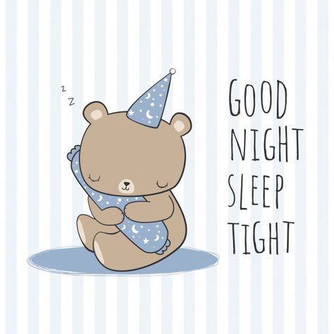 Cute teddy bear sleeping and hug a bolster cartoon doodle card Vector | Premium Download Teddy Bear Sleeping, Goodnight Bear, Sleeping Cartoon, Bear Sleeping, Sleep Quotes, Evening Pictures, Good Night Sleep Tight, Cartoon Doodle, Goodnight Quotes