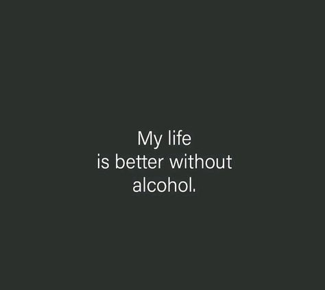 Anti Drinking Quotes, I Quit Drinking Quotes, Less Alcohol Quotes, No Alcoholic Drinks Sign Aesthetic, Alcohol Free Vision Board, Soberity Vision Board, Less Drinking, Recovering Alcoholic Quotes, Less Alcohol Vision Board