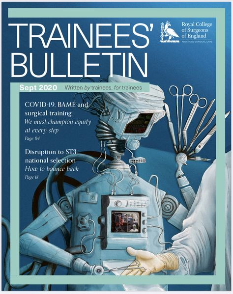 Editorial front cover of The Royal College of Surgeons The Bulletin cover - The future of surgery depicted by an AI surgeon robot by Terouz Pasha Scientific Journal, Medical Art, Artist Portfolio, Medical Illustration, Medical Field, Magazine Covers, Yearbook, Magazine Cover, Cover Design