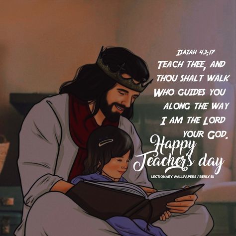 Teachers Day Bible Verse, Bible Verse For Teachers Day, Bible Verse For Teachers, Verses For Teachers, Teachers Day Message, Teacher Images, Jesus Videos, Jesus Is Risen, Wallpaper Bible