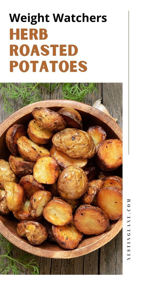 Weight Watchers Herb Roasted Potatoes Recipe graphic. Weight Watchers Roasted Potatoes, Weight Watcher Potatoes, Herb Roasted Potatoes, Roasted Potato Recipes, Healthy Side Dish, Vegetarian Sides, Vegetarian Side Dishes, Juicy Steak, Healthy Side