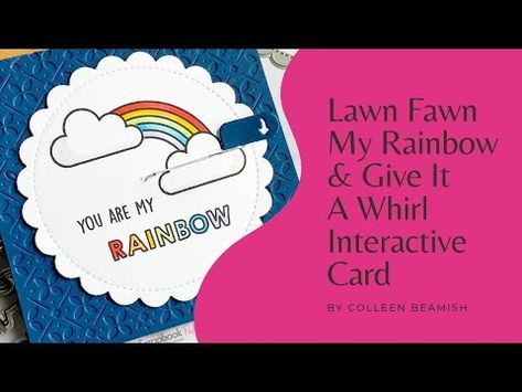 (5) Lawn Fawn | My Rainbow stamps & Give It a Whirl dies | Card Making Tutorial - YouTube Interactive Card, Rainbow Card, Interactive Cards, Card Making Tutorials, Lawn Fawn, Stamp Set, Lawn, Card Making, Stamp