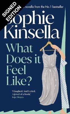 What Does it Feel Like by Sophie Kinsella | Waterstones Sophie Kinsella Books, Sophie Kinsella, Jojo Moyes, Jodi Picoult, Friends Series, Life Affirming, Beautiful Love Stories, Book Awards, Family Game Night