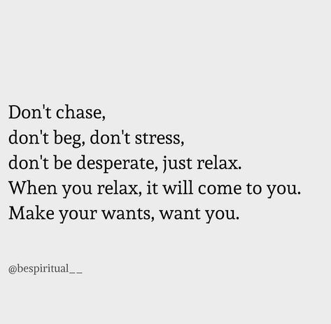 You Dont Need Closure Quotes, Don't Beg For Love Quotes, Begging Quotes, Dont Beg For Love, Quotes Life Positive, Chasing Quotes, Beg For Love, Don't Beg, Now Quotes