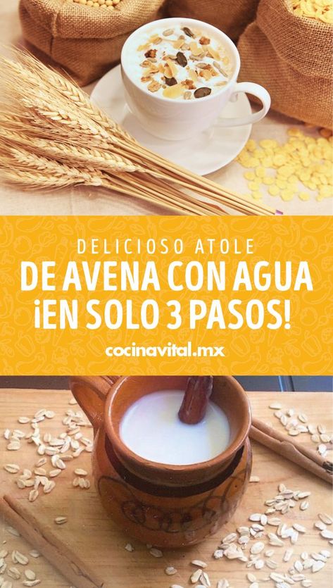 ¡Te va a quedar delicioso! Aprende cómo preparar atole de avena sin leche y disfruta esta deliciosa bebida caliente con un pan dulce o tamales. Veggie Recipes, Cereal, Condiments