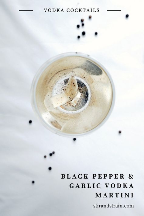 For #NationalVodkaDay celebrate with a savory black pepper and garlic vodka martini. It's a sophisticated cocktail for adventurous tastes.  // stirandstrain.com #stirandstraindrinks #entertaining #cocktails #vodka Savoury Cocktails, National Vodka Day, Drinks Liquor, Martini Recipes Vodka, Cocktails Vodka, Best Vodka, Vodka Cocktail, Bourbon Drinks, Dry Martini