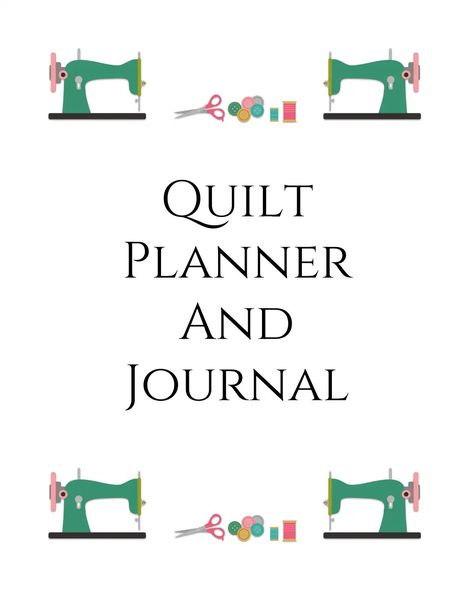 Quilt-Journal-Planner-ConnieKresin.pdf Quilting Journal, Quilt Journal, Quilt Planner, Quilt Blocks Easy, Project Planner, Quilting Tips, Quilt Pattern, Quilt Sewing, Quilting Projects