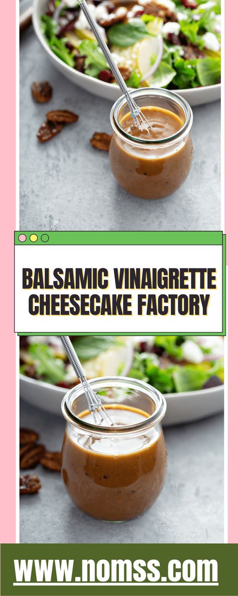 Cheesecake Factory Salads, Balsamic Vinaigrette Dressing Recipe, Balsamic Dressing Recipe, Balsamic Vinegar Dressing, Cheesecake Factory Copycat, Vinaigrette Dressing Recipe, Balsamic Vinaigrette Recipe, Healthy Greens, Creative Backyard