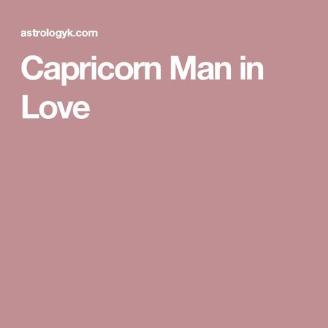 Libra And Capricorn Compatibility, Capricorn Men In Bed, Capricorn Men In Love, Capricorn Love Compatibility, Capricorn Lover, Capricorn Relationships, Capricorn Compatibility, Zodiac Compatibility Chart, Marriage Astrology