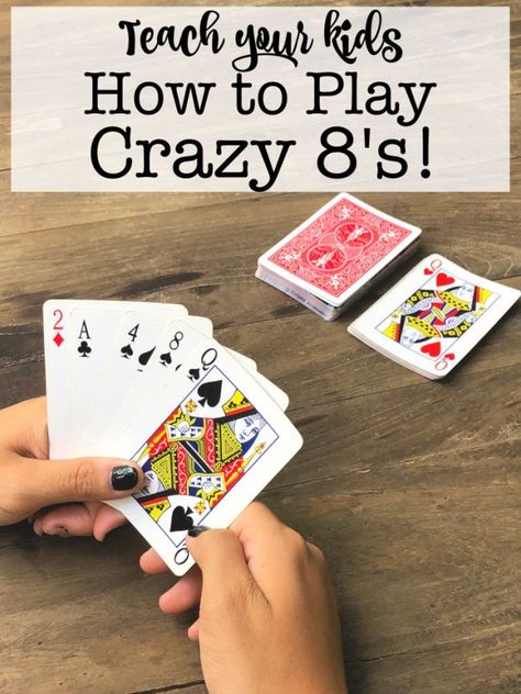 This summer, teach your kids how to play Crazy 8's! Crazy 8's is a family card game favorite at our house, and kids as young as 4 can easily join in on the fun if they understand the concept of the card's suit (which you explain using the pictures of diamonds, hearts, clubs, and spades) and how to match numbers (ranks).  #Crazy8s #CardGamesForKids #FunThingsToDo #SummerActivities Play Card, Family Card Games, Fun Card Games, Card Games For Kids, Games Design, Playing Card Games, Family Fun Games, Family Cards, Games For Teens