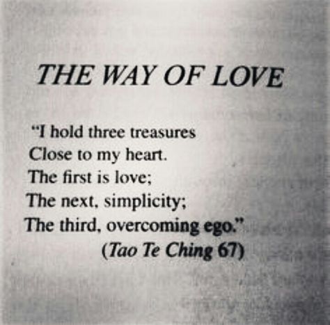 Tao Te Ching Quotes Wisdom, Tao Te Ching Book, Tao Te Ching Quotes, Ego Quotes, Prose Poetry, Tao Te Ching, Poems About Life, I Believe In Love, Wise Words Quotes