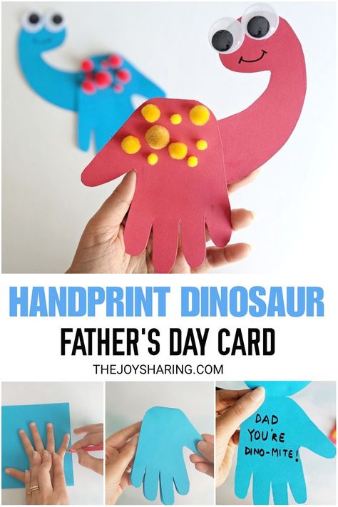 Dad, You're Dino-mite! Cute handprint father's day card for preschoolers and kindergarten kids to make. #thejoyofsharing #fathersday #fathersdaycards #dinosaur #preschoolactivities #preschoolcrafts #fathersdayideas #kindergarten #handprintcrafts #handprintart via @4joyofsharing Handprint Dinosaur, Dinosaur Crafts Preschool, Kids Fathers Day Crafts, Dinosaur Crafts, Handprint Crafts, Kindergarten Crafts, Daycare Crafts, Toddler Art, Fathers Day Crafts