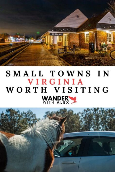 10 Must-Visit Small Towns in Virginia with Things To Do Virginia Travel, United States Travel, Train Travel, Commonwealth, Oh The Places Youll Go, Travel Ideas, Us Travel, Travel Usa, Small Towns