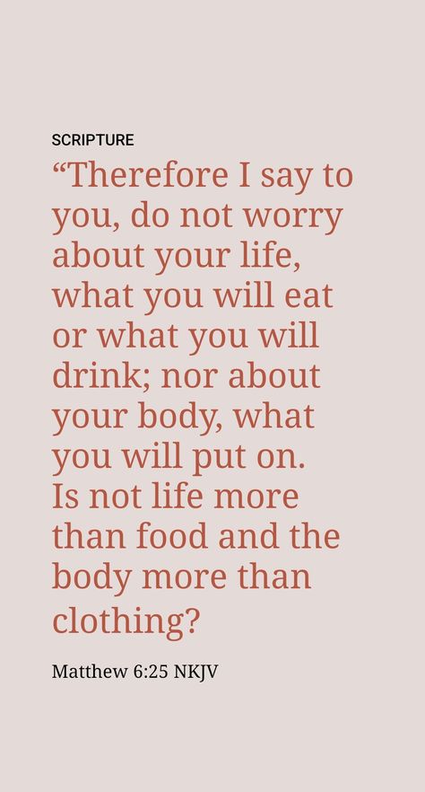 WHAT are we to eat? What are we to drink? What are we to put on? There is an urgency about these questions, especially when it is difficult to get the basic necessities of life. Yet, notice what Jesus Christ said: “Stop being anxious about your souls as to what you will eat or what you will drink, or about your bodies as to what you will wear.” (Matthew 6:25) Matthew 6 25, Basic Necessities, Bible Verses Kjv, Catholic Bible, Well Rested, Faith Scripture, Christian Things, What Are We, Christian Girl