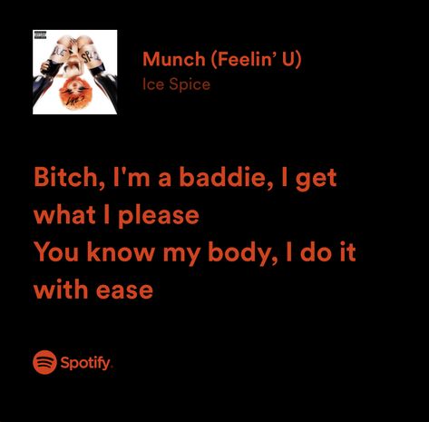 Ice Spice Spotify, Ice Spice Lyrics Captions, Did It First Ice Spice Lyrics, Ice Spice Lyrics, As It Was Spotify Lyrics, Ice Spice Like..? Album Cover, Spice Quotes, Unforgettable Song, Ice Spice