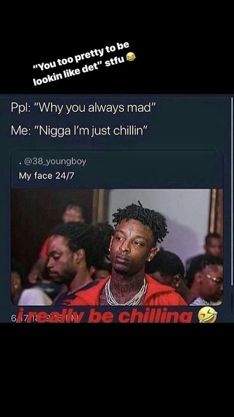 I really just be chillin I Just Be Chillin Quotes, Chillin Quotes, Dead Quote, Bae Quotes, Quotes About Everything, Random Quotes, Realest Quotes, Relatable Tweets, Queen Quotes