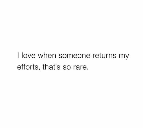 I love when someone returns my efforts, that's so rare love quotes quote relationship relationship quotes love sayings love quotes for her best love quotes love.pic daily love quotes short love quotes love quotes 2022 short love pictures in love pictures Efforts Quotes Relationship, Rare Love Quotes, Efforts Quotes, In Love Pictures, Short Love Quotes For Him, Effort Quotes, Quote Relationship, Daily Love Quotes, Short Love Quotes