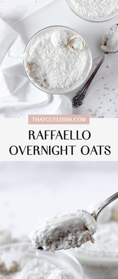 raffaello overnight oats Overnight Oats Coconut, Creamy Oats, Creamy Yogurt, Oats Breakfast, Coconut Yogurt, French Toast Recipe, Chocolate Coconut, Breakfast Treats, Breakfast Bowls