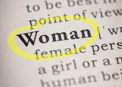 Why a controversial definition of the word “woman” doesn’t necessarily mean the dictionary is sexist. Woman Definition, What Is A Woman, Define Marriage, Marriage Application, Human Male, Great Women, Word List, Transgender Women, Woman Standing