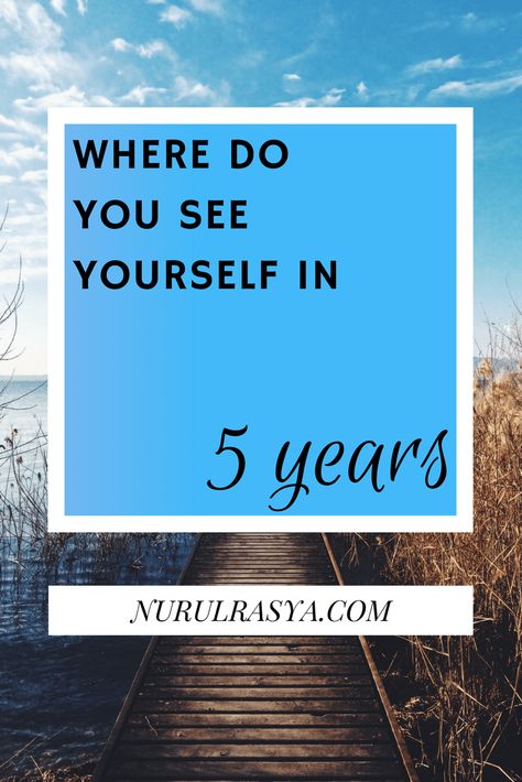 Where Do You See Yourself In 5 Years #future #inspirational Where Do I See Myself In Five Years, Where Do You See Yourself In Five Years, Personal Development Activities, Message Request, Personal Improvement, Positive Living, See Yourself, Blog Content, Job Hunting