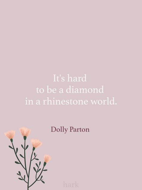 Short Dolly Parton Quotes, Dolly Parton Quotes Aesthetic, Dolly Parton Tattoo Ideas, Dolly Quotes, Dolly Parton Lyrics, Grade Quotes, Dolly Parton Tattoos, Dolly Parton Music, Nashville Birthday