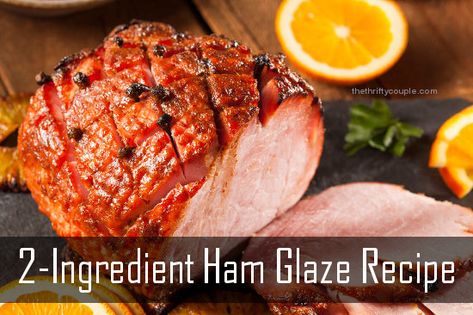 2-Ingredient Ham Glaze Recipe that makes it delicious and moist. Picnic Ham, Orange Glazed Ham, Ham Glaze Recipe, Honey Glazed Ham, Leftover Ham Recipes, Christmas Ham, Ham Glaze, How To Cook Ham, Leftover Ham