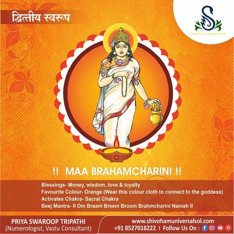 Second day of Navratri is celebrated by worshiping Maa Brahmacharini. Second Day Of Navratri, Maa Brahmacharini, Sacral Chakra, Second Day, Favorite Color, Chakra