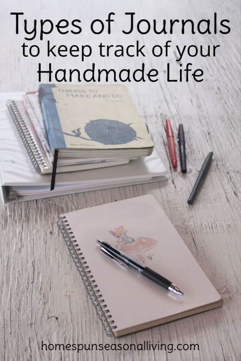 Explore how the many types of journals can help you keep track of your handmade life, projects, recipes, and more with ease. Different Type Of Journals, Project Journal Ideas, Types Of Journals Ideas, Garden Journal Ideas, Journal Uses, Types Of Journals To Keep, Herbal Journal, Different Types Of Journals, Journals To Keep