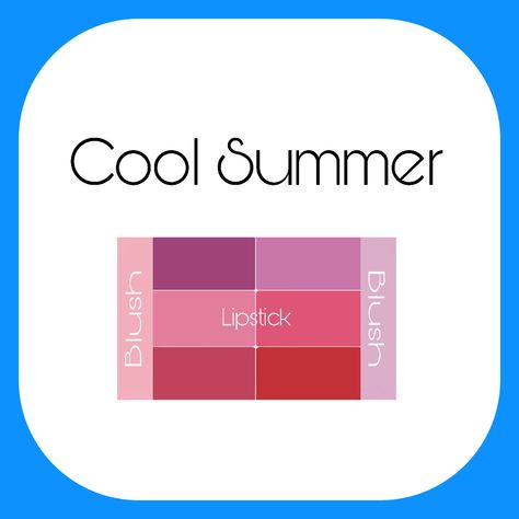 Makeup suggestions according to Color Season Analysis. Summer Color Season Makeup, Cool Summer Makeup, Summer Color Season, Color Season Analysis, Summer Pallet, Season Analysis, Makeup Suggestions, Color Seasons, Dark Summer