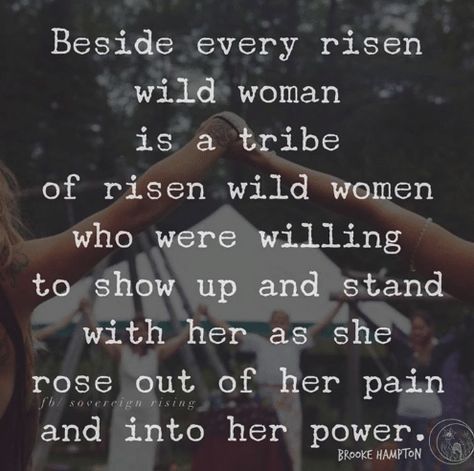 Wild Women Quotes, Tribe Quotes, Wild Women Sisterhood, Sagittarius Quotes, Tuesday Quotes, 2024 Goals, Boss Lady Quotes, Empowering Words, Inspirational Quotes About Success