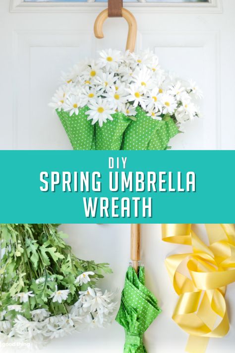 Umbrella Door Decoration, Umbrella Wreath Diy Front Doors, Spring Wreath Ideas, Diy Umbrella, Spring Umbrella, Fall Candles Diy, Umbrella Wreath, Spring Mantle, Wreath Alternative