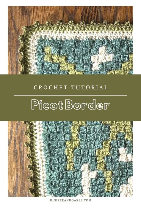 How to Crochet a Picot Border - Juniper and Oakes Border Crochet, Picot Crochet, Crochet Blanket Border, Crochet Patterns Filet, Circle Borders, Crochet Border, Star Blanket, Crochet Borders, Thick Yarn