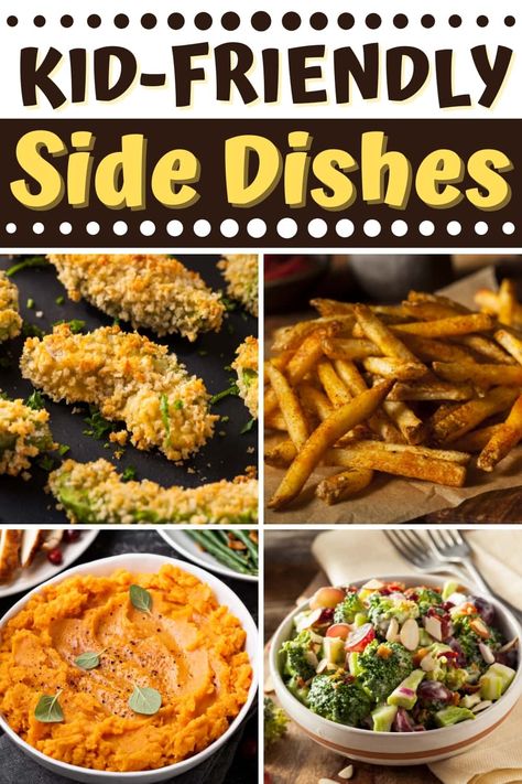 Veggie Sides For Picky Eaters, Side Dishes Picky Eaters, Sides For Kids Dinner, Family Friendly Side Dishes, Kid Friendly Vegetable Sides, Vegetable Sides For Kids, Kid Approved Side Dishes, Sides Kids Will Eat, Veggie Sides For Kids