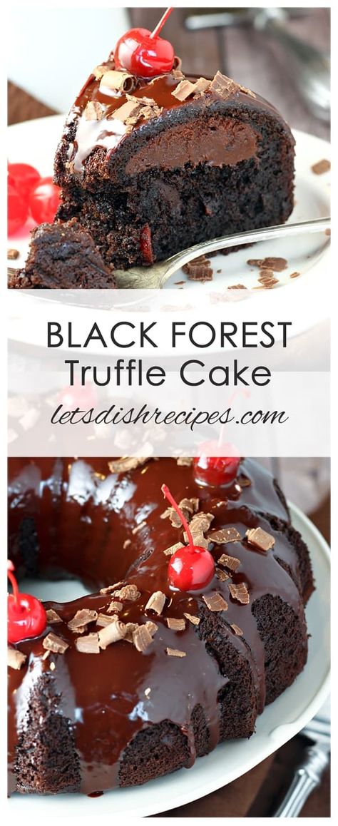 Black Forest Truffle Cake | Let's Dish Recipes Truffle Cake Recipe, Truffle Filling, Ganache Glaze, Chocolate Ganache Glaze, Chocolate Decadence, Potato Puffs, Chocolate Ganache Recipe, Truffle Cake, Chocolate Cherry Cake