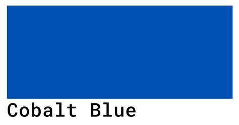 Cobalt Blue Color Codes - The Hex, RGB and CMYK Values That You Need Blue Color Codes, Blue Cmyk, Types Of Blue, Baby Blue Colour, Color Codes, Blue Colour Palette, Hex Colors, Color Swatch, Cmyk Color