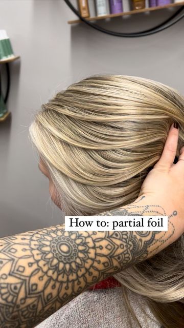 Partial Foil Placement Techniques, Partial Foil Placement, Blonding Hair, Partial Foil, Foil Placement, Bandana Hairstyles Short, Hair Foils, Color Tips, Color Formulas