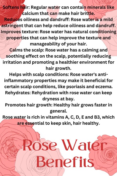 Rose water is rich in vitamins A, C, D, E and B3, which are essential to keep skin, hair healthy #RoseWater#haircare Benefits Of Rose Water On Face, Rose Water Benefits Hair, Rose Water Hair, Benefits Of Rose Water, Rose Water For Skin, Rose Water Benefits, Rose Water Diy, Healthy Natural Hair Growth, Water Benefits