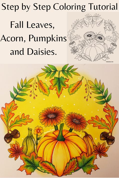 In this easy to follow, step by step coloring tutorial, I show you how I color different types of Pumpkins, fall leaves and daisies, using Prismacolor Premiere Coloring Pencils. This is easy enough even for beginners to follow along! Types Of Pumpkins, Blending Colored Pencils, Coloring Pencils, Fall Coloring, Coloring Designs, Colored Pencil Tutorial, Color Pallete, Fall Coloring Pages, Coloring Tutorial